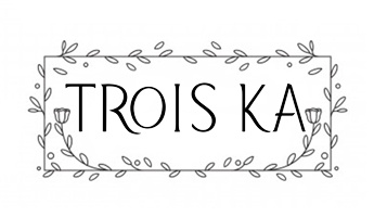 TROIS KA